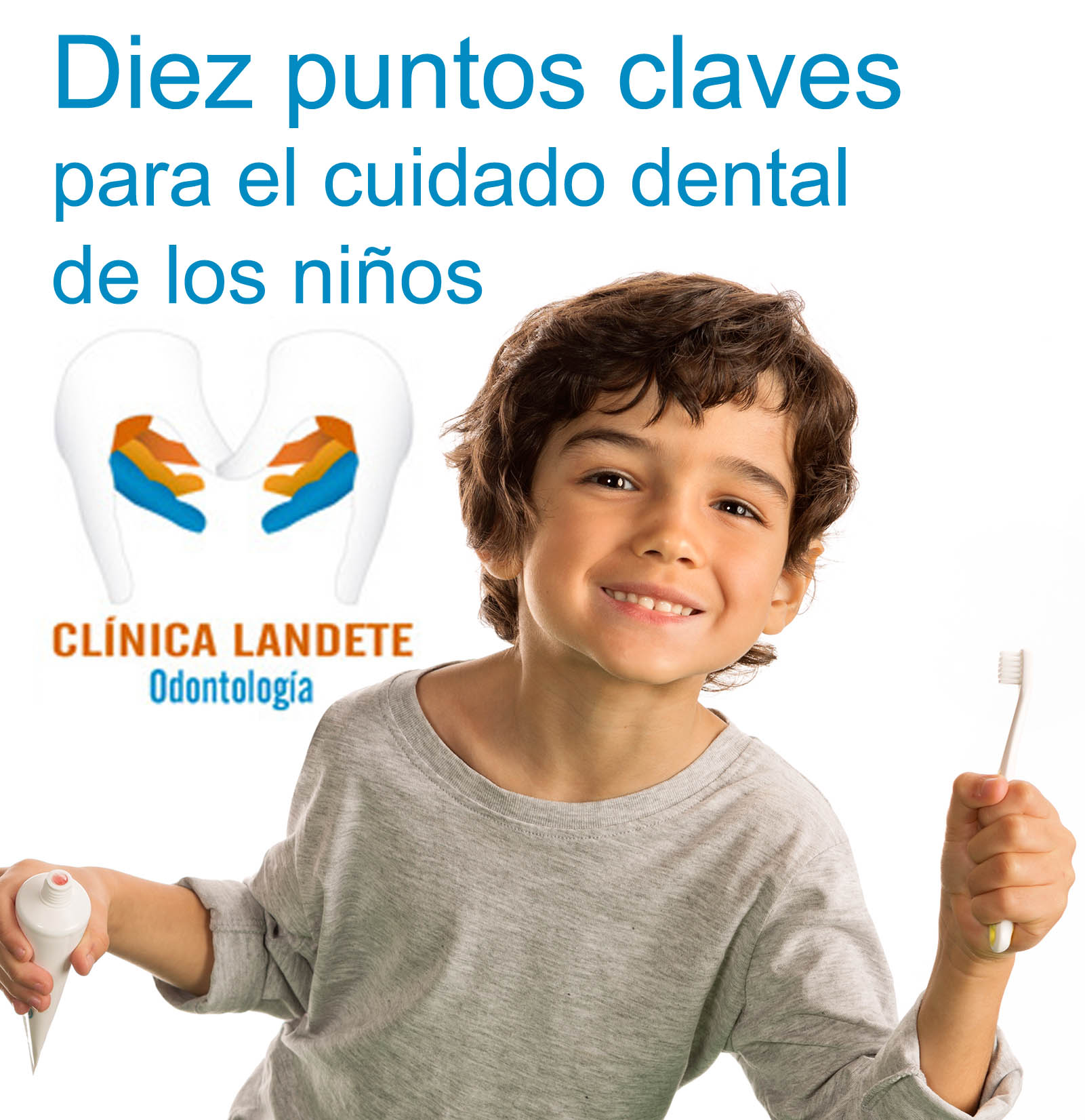 Los niños y el cuidado dental: 10 puntos claves